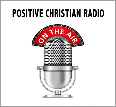 Positive Christian Radio - Positive Thinking Network - Positive Thinking Doctor - David J. Abbott M.D.